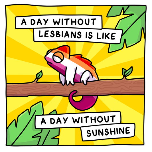 "A day without lesbians" Signed Print