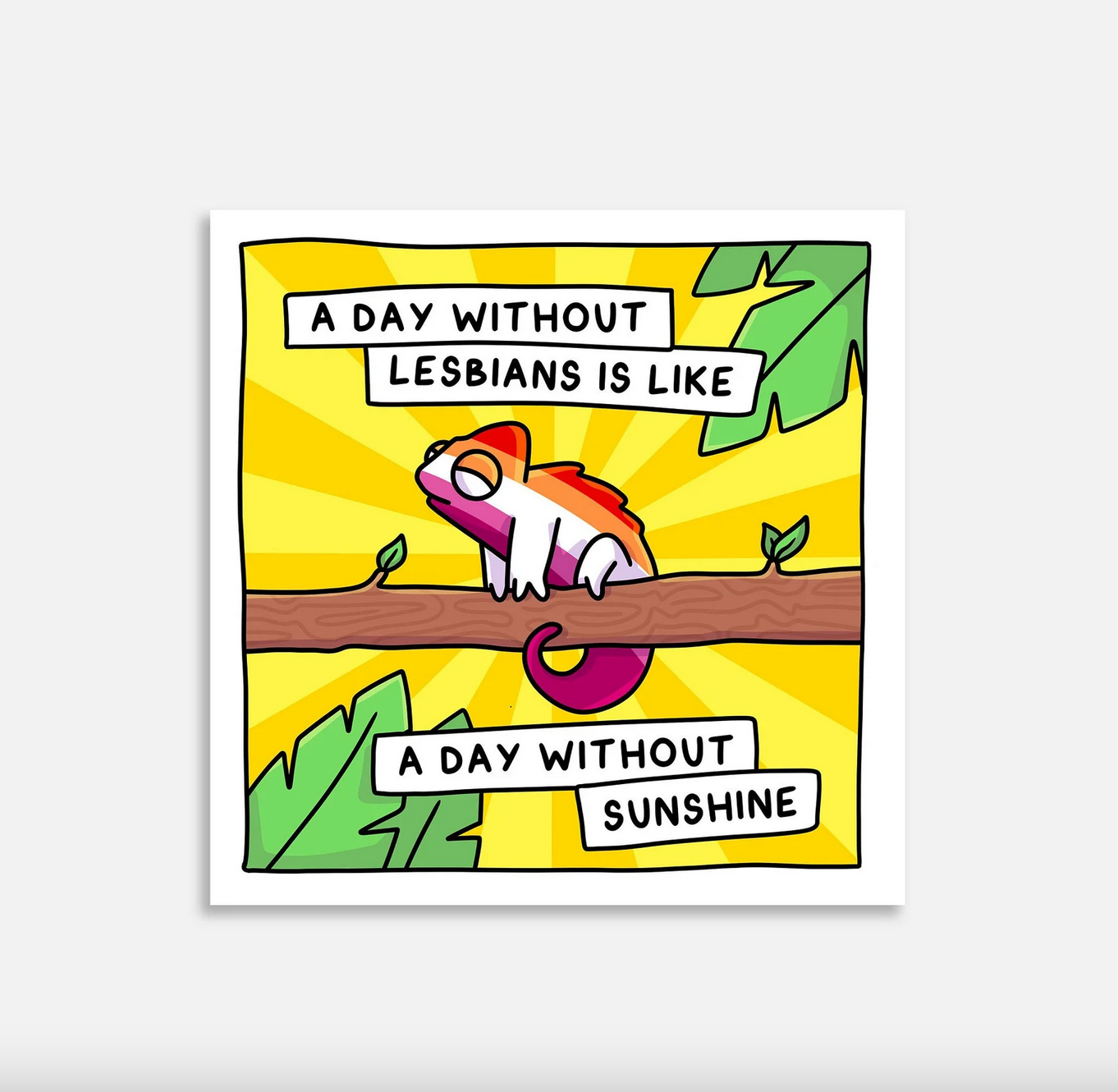 "A day without lesbians" Signed Print